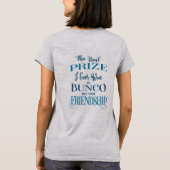 Bunco Player Friendship Typography Blue T-shirt (Achterkant)