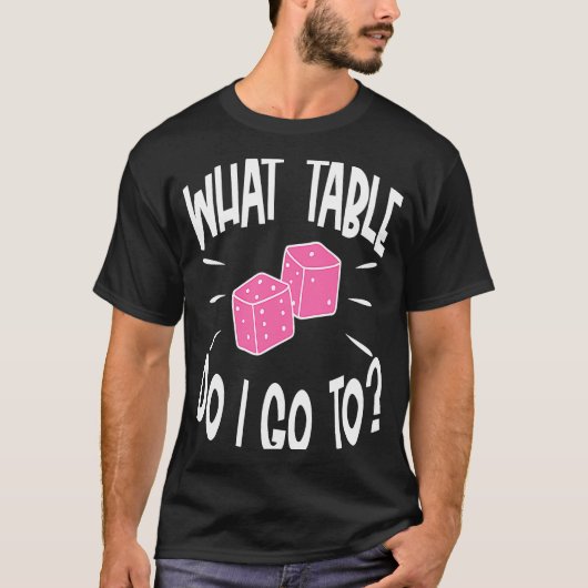Bunco Player What Table Dice Game Night T-shirt (Voorkant)