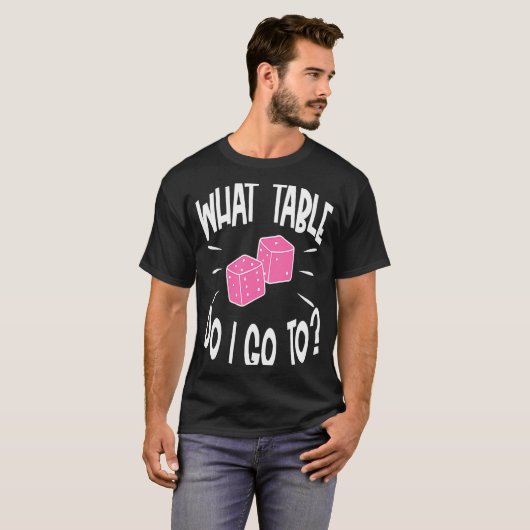 Bunco Player What Table Dice Game Night T-shirt (Voorkant volledig)