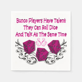 Bunco Players Have Talent beroemd gemaakt door Art Servetten