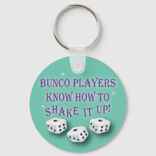 bunco players weten hoe ze het moeten schudden 2 sleutelhanger (Voorkant)