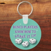 bunco players weten hoe ze het moeten schudden 2 sleutelhanger (Voorkant)