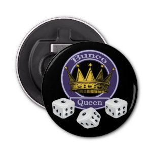 Bunco Queen Button Flesopener