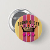 Bunco Queen Ronde Button 5,7 Cm (Voorkant /achterkant)