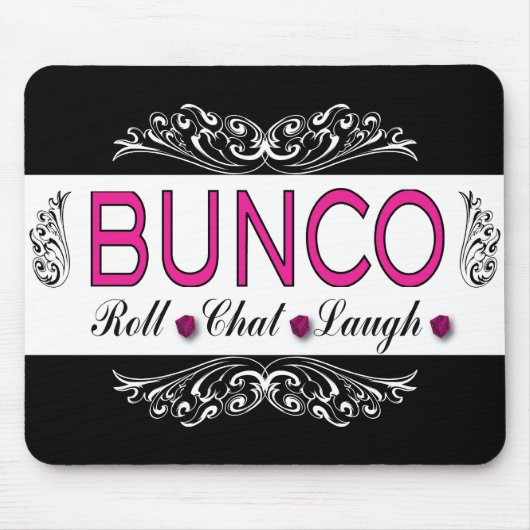 Bunco, Roll, Chat, Laugh in Pink, Black en White Muismat (Voorkant)