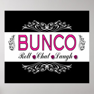 Bunco, Roll, Chat, Laugh in Pink, Black en White Poster