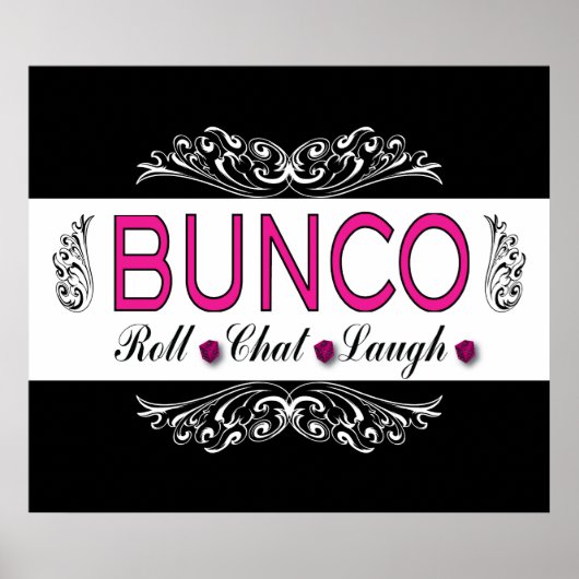 Bunco, Roll, Chat, Laugh in Pink, Black en White Poster (Voorkant)