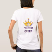 Bunco-speler Bunco Queen T-shirt (Achterkant)