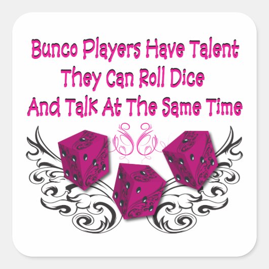 bunco-spelers hebben talent #2 vierkante sticker (Voorkant)