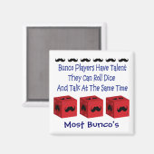 Bunco spelers hebben talent snor versie magneet (Voorkant / Achterkant)