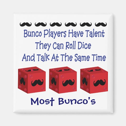 Bunco spelers hebben talent snor versie magneet (Voorkant)