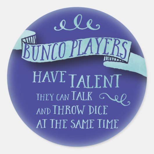Bunco-spelers hebben talent - waterkleurstijl ronde sticker (Voorkant)