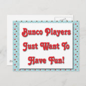 Bunco-spelers willen gewoon plezier hebben! briefkaart (Voorkant / Achterkant)