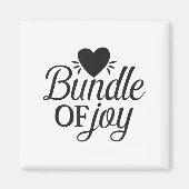 Bundle Of Joy Love Quote Cute Motivation  Magneet (Voorkant)