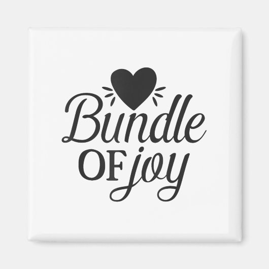 Bundle Of Joy Love Quote Cute Motivation  Magneet (Voorkant)
