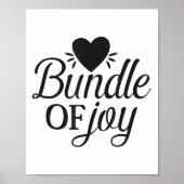 Bundle Of Joy Love Quote Cute Motivation Poster (Voorkant)