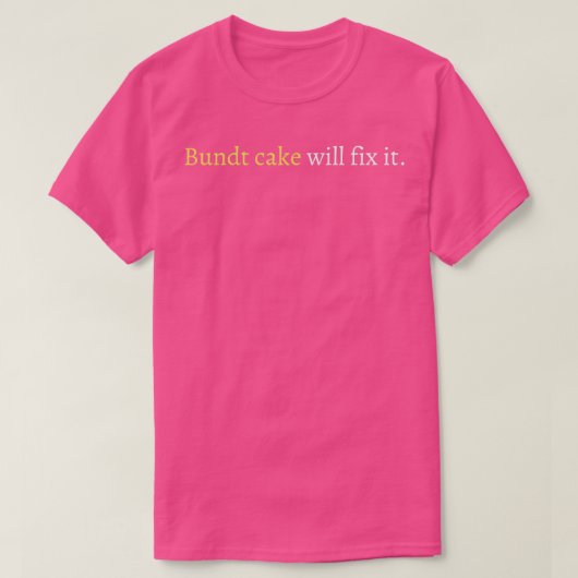 Bundtaart maakt het vast t-shirt (Design voorkant)