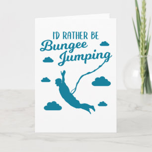 Bungee Jumping Bungy Jumper Grappig Quote Gift Kaart