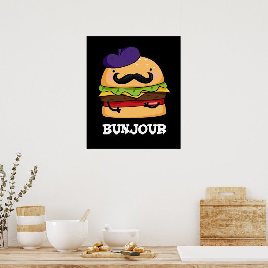 Bunjour Funny French Burger Bun Pun Dark BG Poster (Keuken)