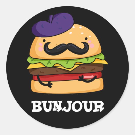 Bunjour Funny French Burger Bun Pun Dark BG Ronde Sticker (Voorkant)