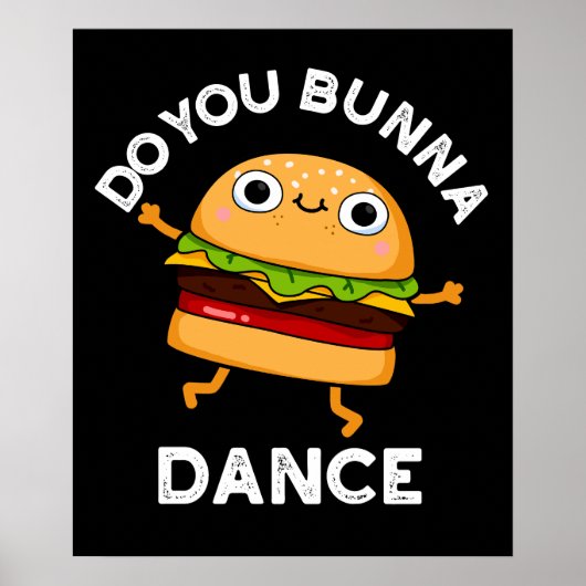 Bunna Dance Funny Bun Dark BG Poster (Voorkant)