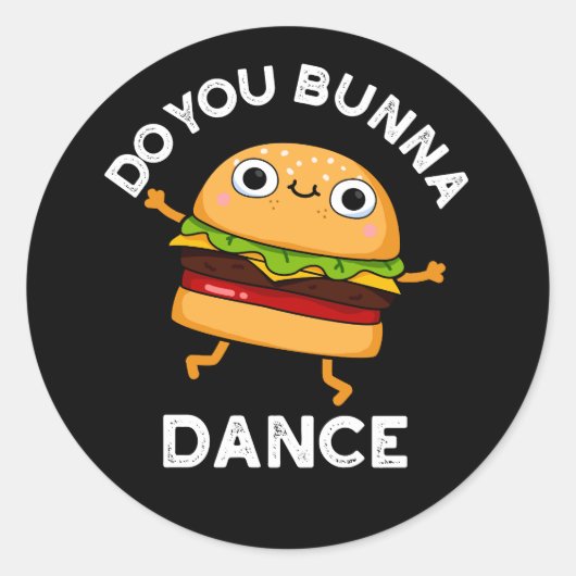 Bunna Dance Funny Bun Dark BG Ronde Sticker (Voorkant)