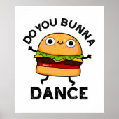 Bunna Dance Funny Bun Pun Poster (Voorkant)