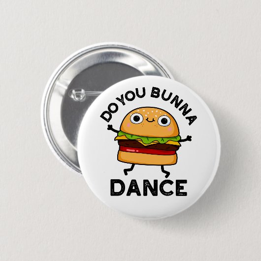 Bunna Dance Funny Bun Pun Ronde Button 5,7 Cm (Voorkant /achterkant)