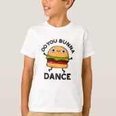 Bunna Dance Funny Bun Pun T-shirt (Voorkant)
