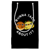 Bunna Taco over het grappige eten Klein Cadeauzakje (Voorkant)
