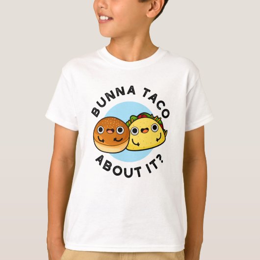 Bunna Taco over het grappige voedselpakket T-shirt (Voorkant)