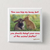Bunnies hebben ook liefde nodig. Button (Voorkant)