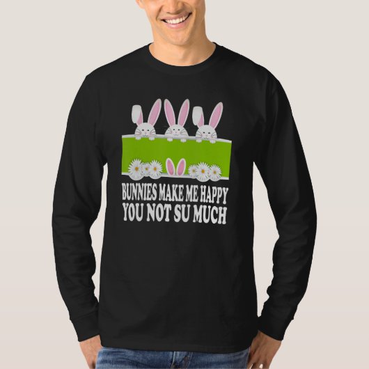 Bunnies maken me gelukkig t-shirt (Voorkant)