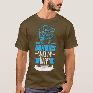Bunnies maken me gelukkig t-shirt