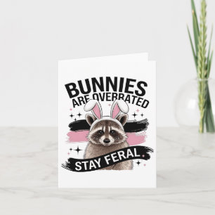 Bunnies zijn overschat verblijf Feral Grappig Pase Kaart
