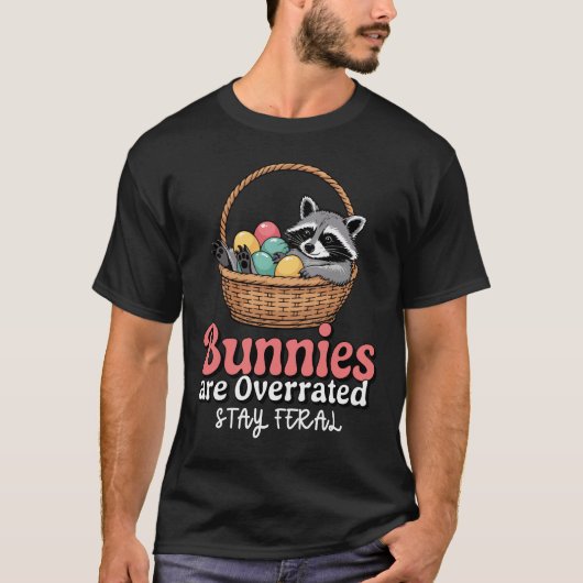 Bunnies zijn overschat verblijf Feral Shirt · Funn (Voorkant)