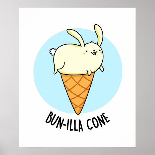 Bunnilla Cone Funny Bunny Vanilla Ice Cream Pun Poster (Voorkant)