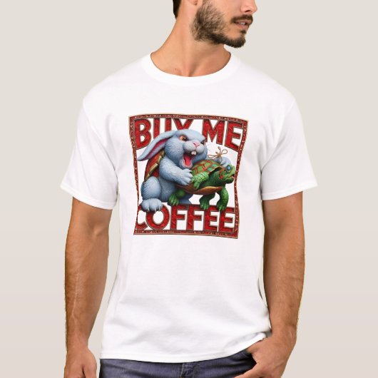Bunny and Turtle: Koop een koffie voor me T-shirt (Voorkant)