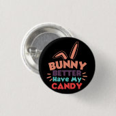 Bunny bezorg me mijn snoep ronde button 3,2 cm (Voorkant /achterkant)