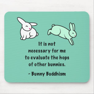 Bunny Buddhism "Hops of Other Bunnies" Muismat