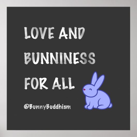 Bunny Buddhism "Love and Bunniness"-Poster Poster (Voorkant)