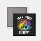 Bunny Don't Worry Be Hoppy Bunny T - shirts Magneet (Voorkant / Achterkant)