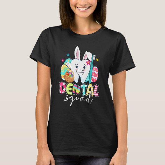 Bunny Ears Rabbit Cute Tooth Dental Squad Happy Ea T-shirt (Voorkant)