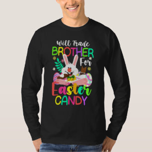 Bunny Eat Chocolate Eggs zal broeder voor ea verha T-shirt