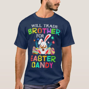 Bunny Eat Chocolate Eggs zal broeder voor ea verha T-shirt