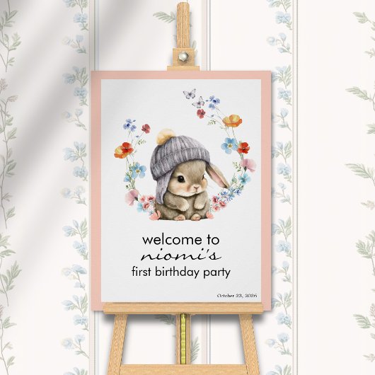 Bunny Floral First Birthday Welcome Sign Perfect Poster