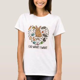 Bunny "I Do What I Want" Tote Bag –Funny Rabbit T-shirt