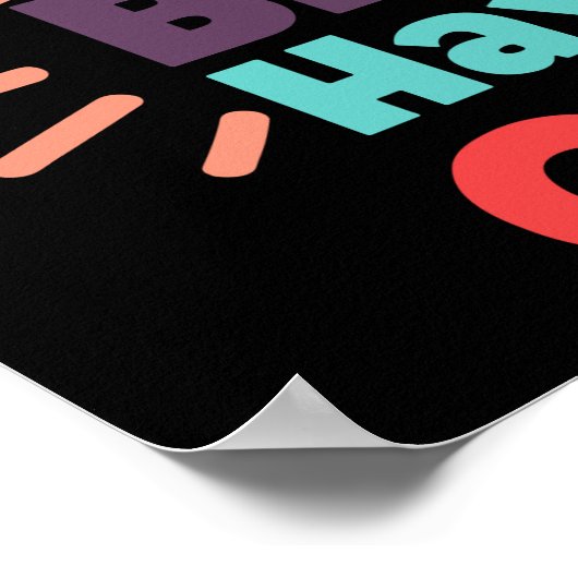 Bunny kan beter mijn Snoep hebben Poster (Hoek)