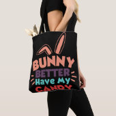 Bunny kan beter mijn Snoep hebben Tote Bag (Dichtbij)