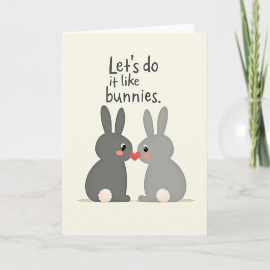 Bunny Love Lets Do It Now Card Kaart (Voorkant)